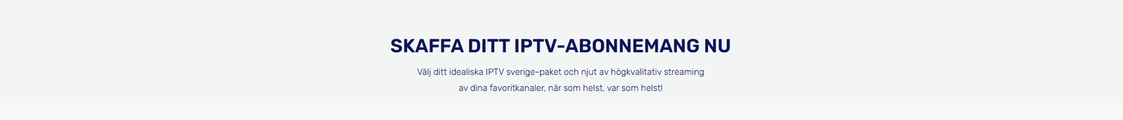 Smart IPTV paket for Sverige